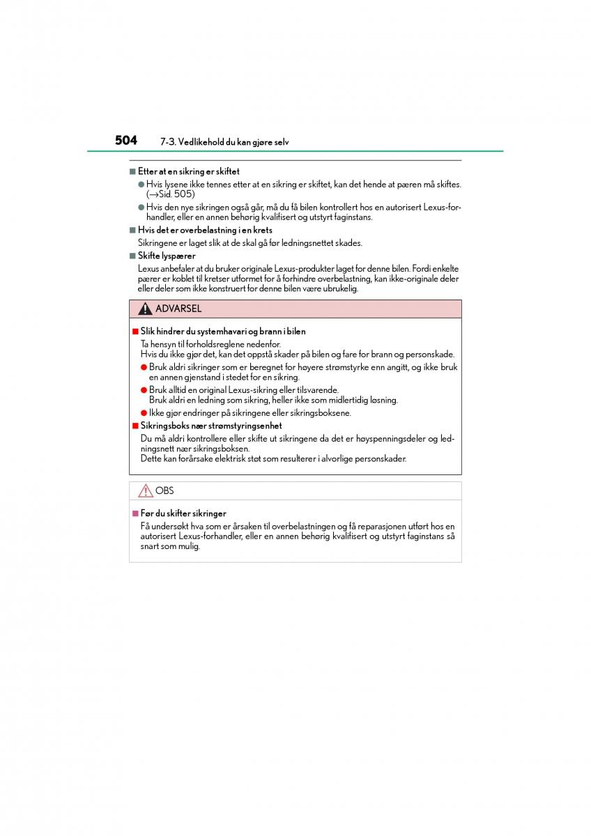 Lexus CT200h bruksanvisningen / page 506