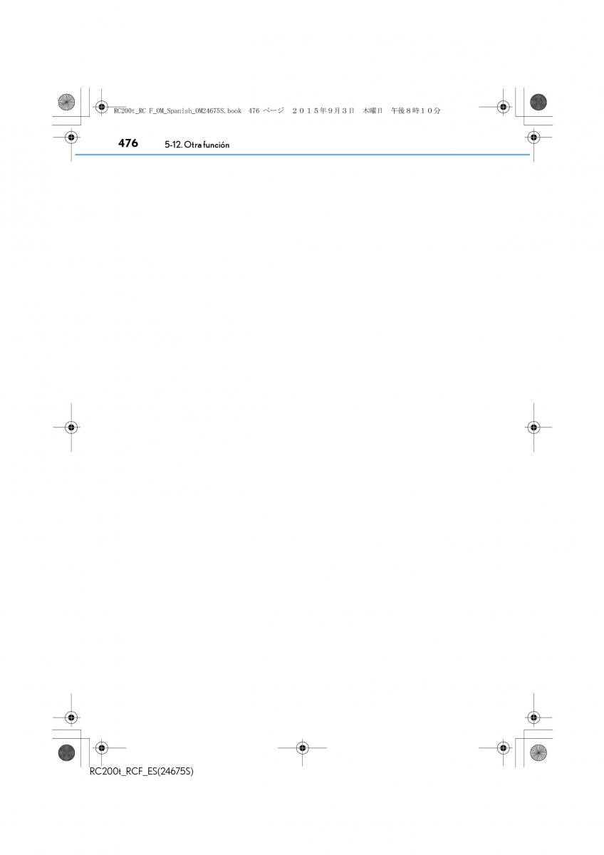 Lexus RC manual del propietario / page 476