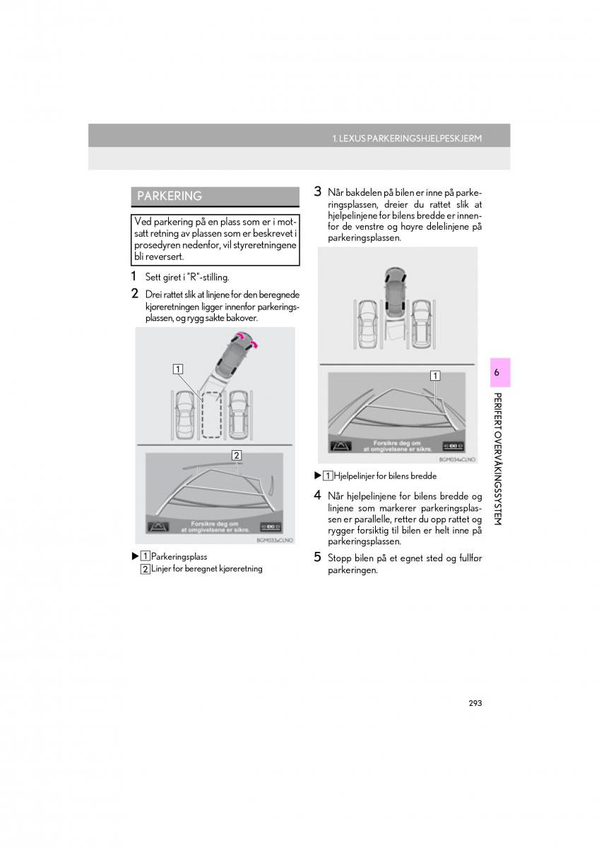 Lexus RC bruksanvisningen / page 293