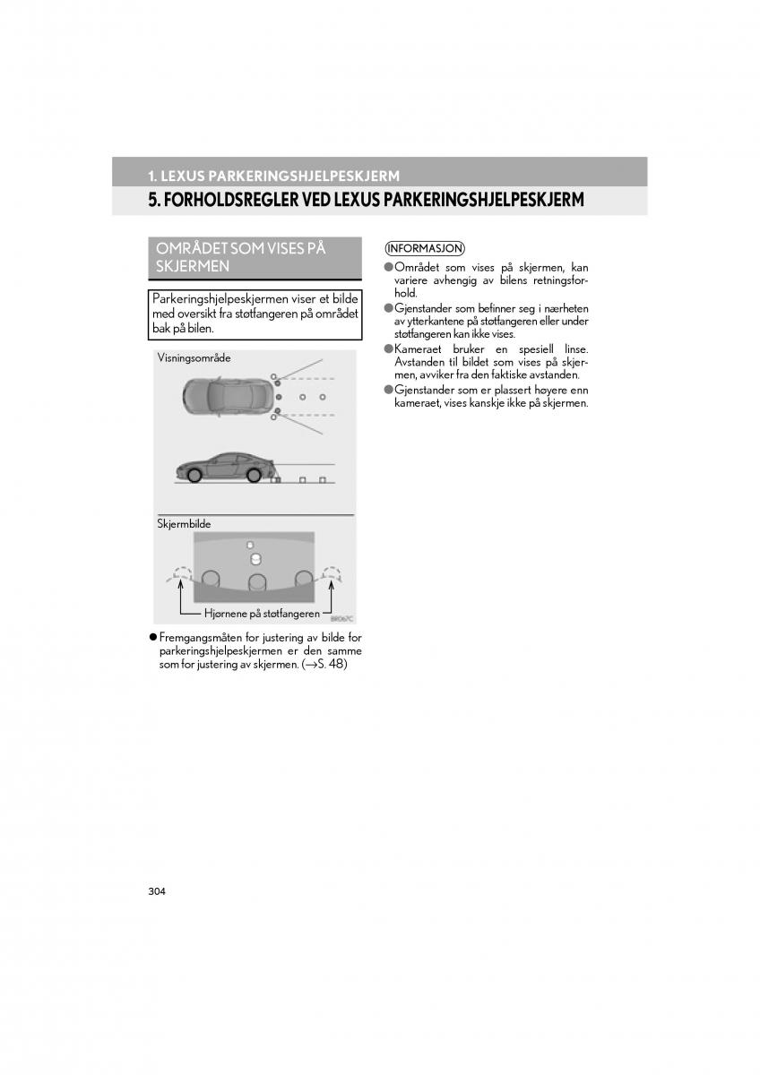 Lexus RC bruksanvisningen / page 304