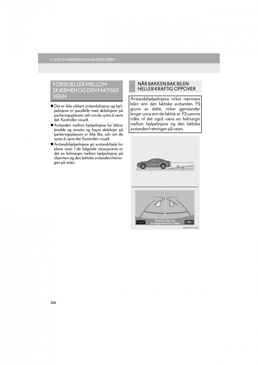 Lexus RC bruksanvisningen / page 306