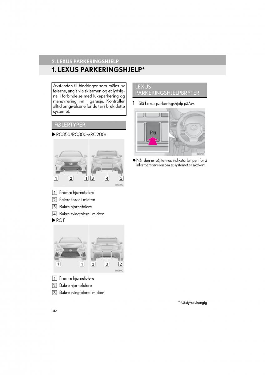 Lexus RC bruksanvisningen / page 312