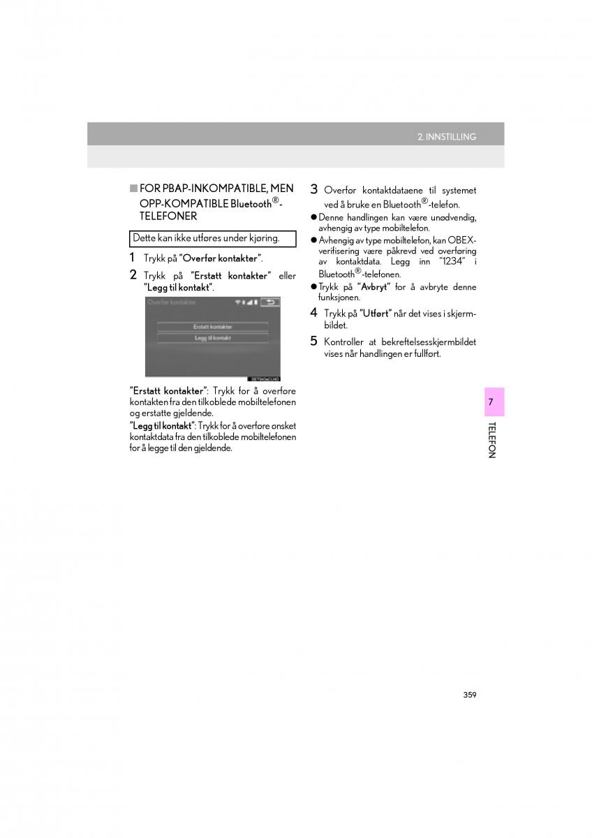 Lexus RC bruksanvisningen / page 359