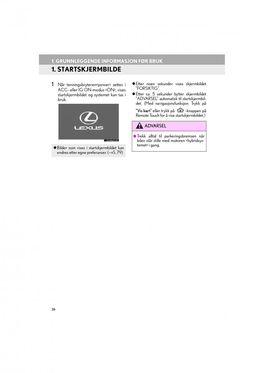 Lexus RC bruksanvisningen / page 36