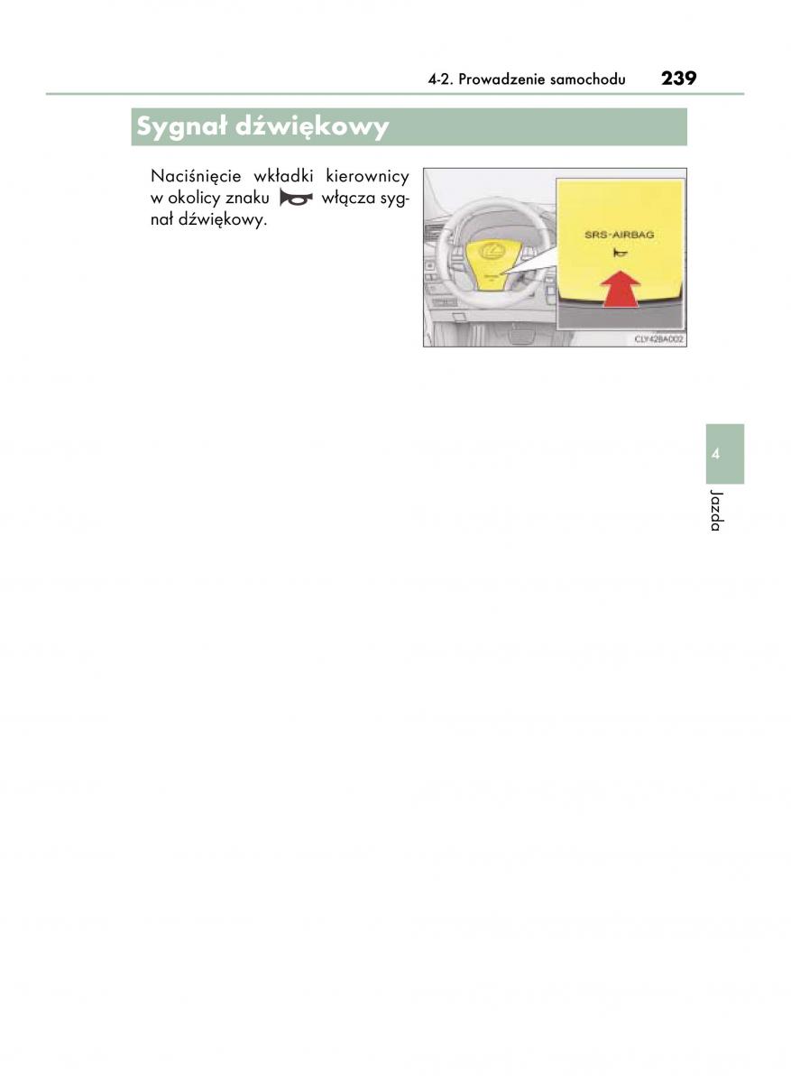 Lexus LS460 IV 4 instrukcja obslugi / page 239