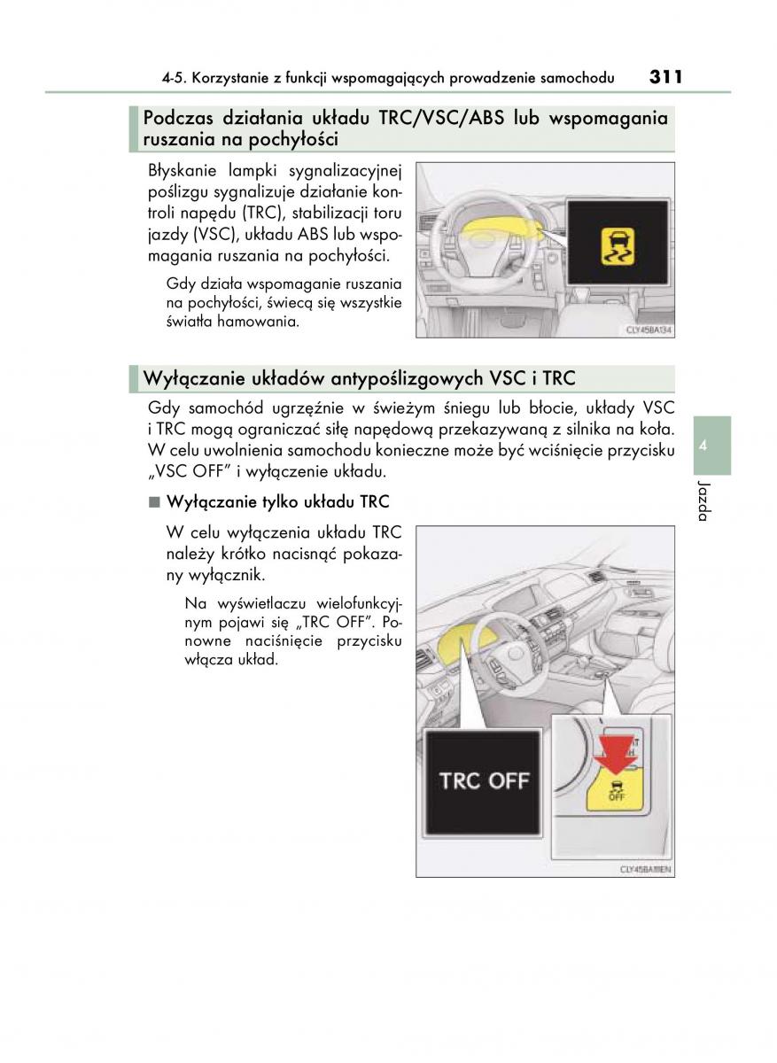 Lexus LS460 IV 4 instrukcja obslugi / page 311