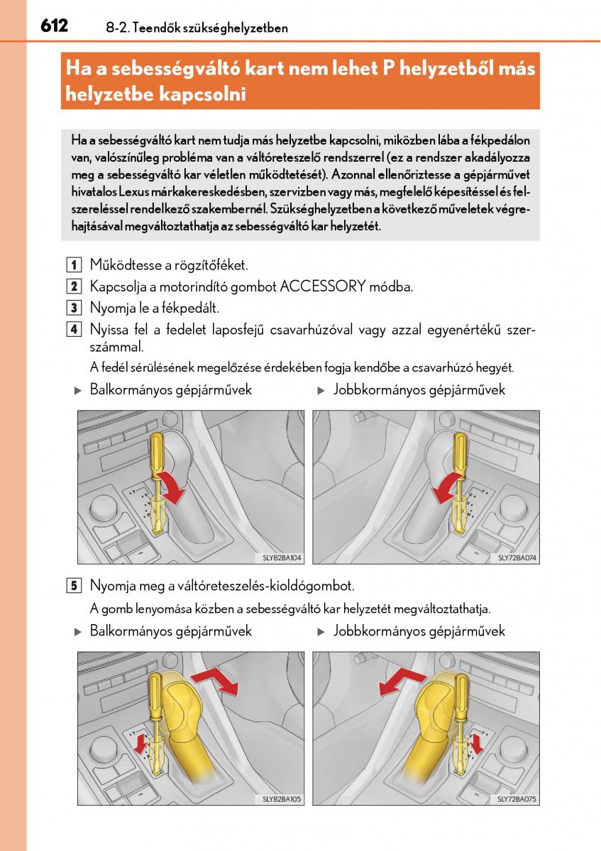 Lexus NX Kezelesi utmutato / page 612