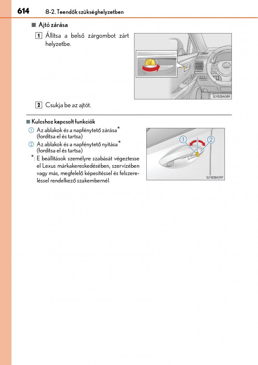 Lexus NX Kezelesi utmutato / page 614