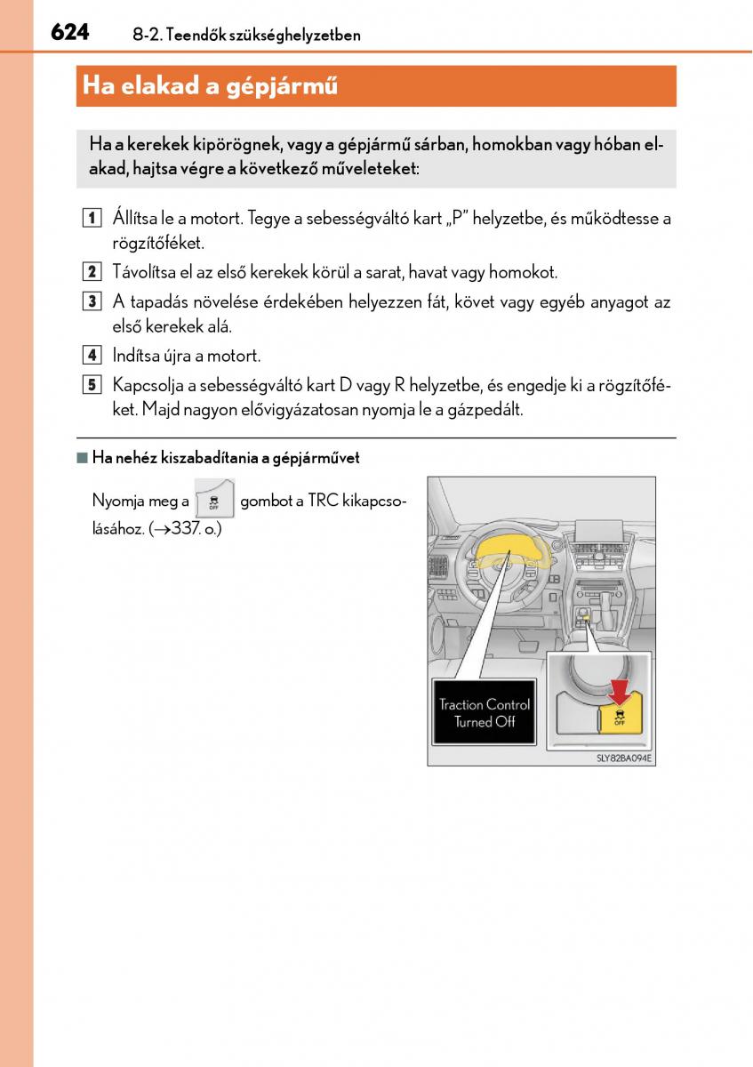 Lexus NX Kezelesi utmutato / page 624