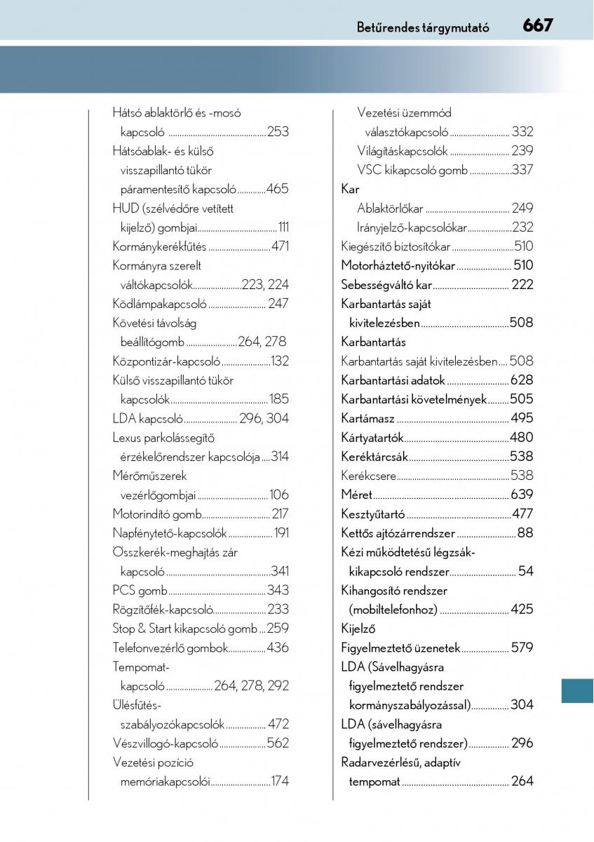 Lexus NX Kezelesi utmutato / page 667