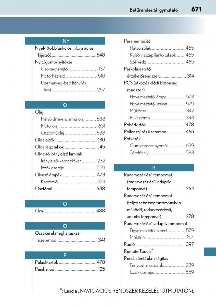 Lexus NX Kezelesi utmutato / page 671