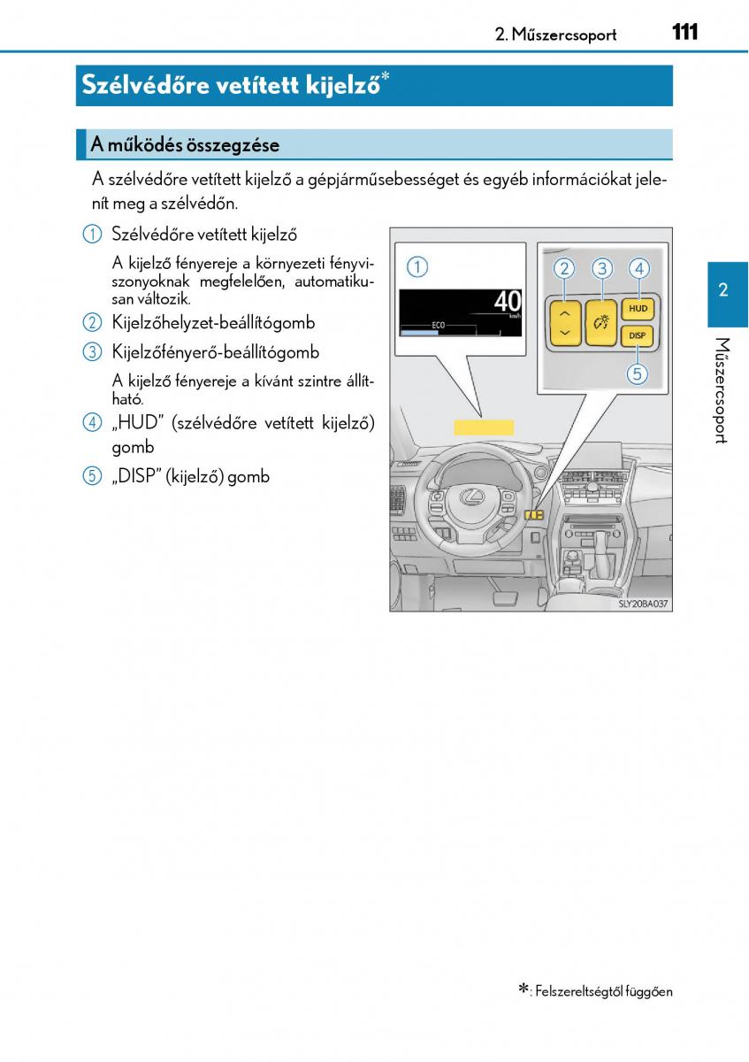 Lexus NX Kezelesi utmutato / page 111