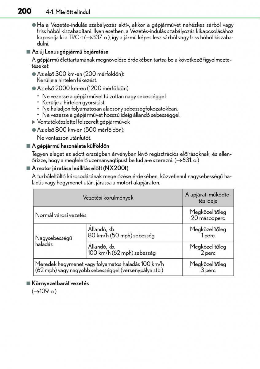 Lexus NX Kezelesi utmutato / page 200