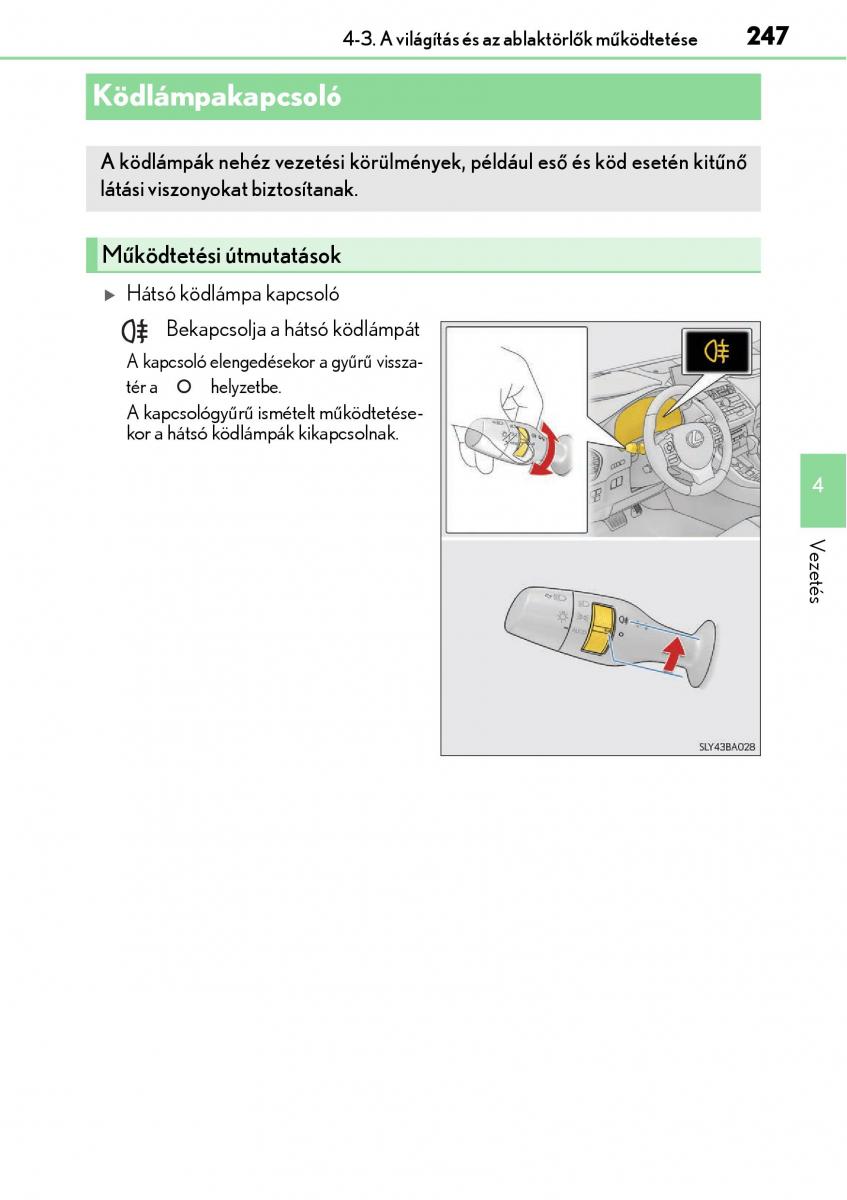 Lexus NX Kezelesi utmutato / page 247