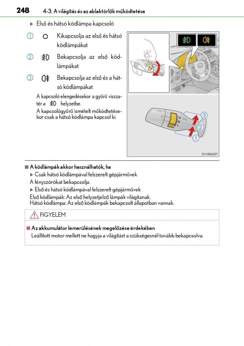 Lexus NX Kezelesi utmutato / page 248