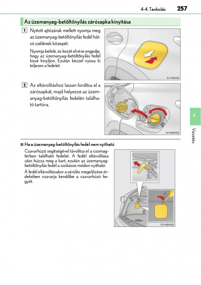 Lexus NX Kezelesi utmutato / page 257