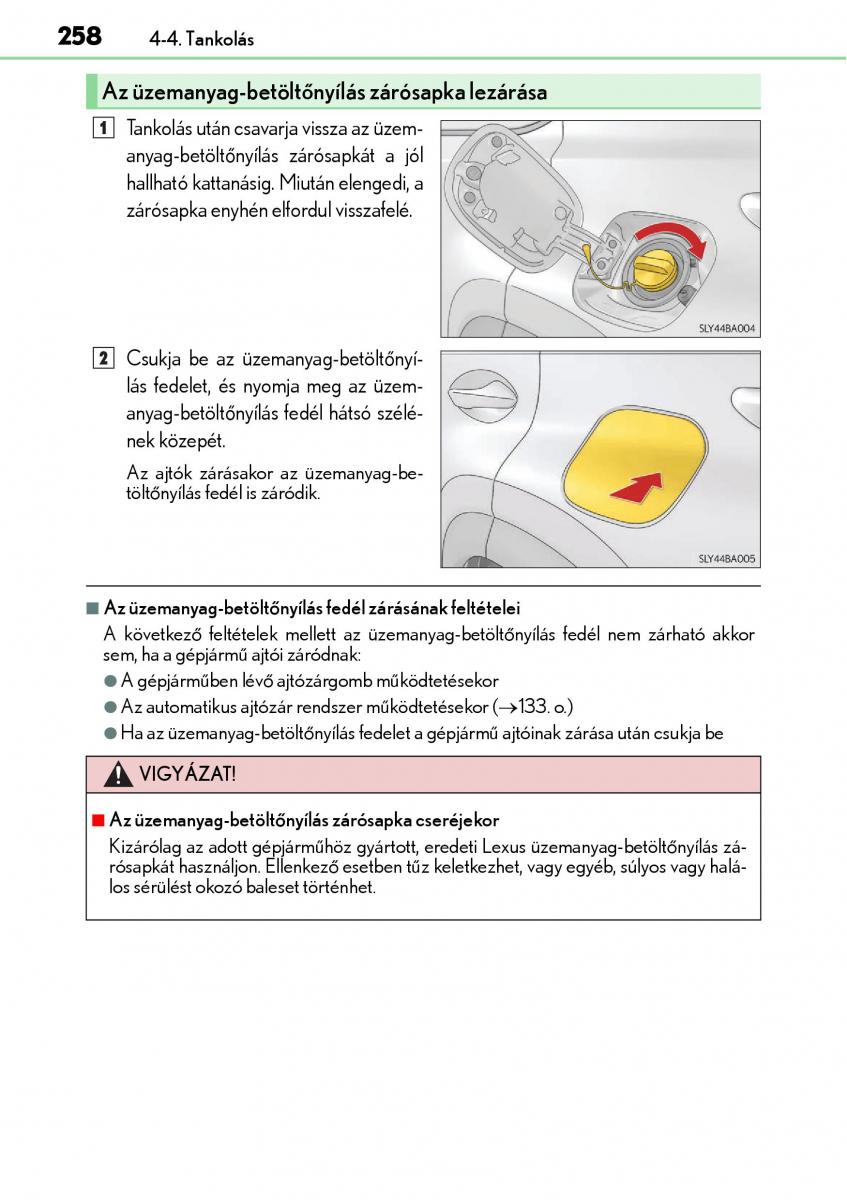 Lexus NX Kezelesi utmutato / page 258