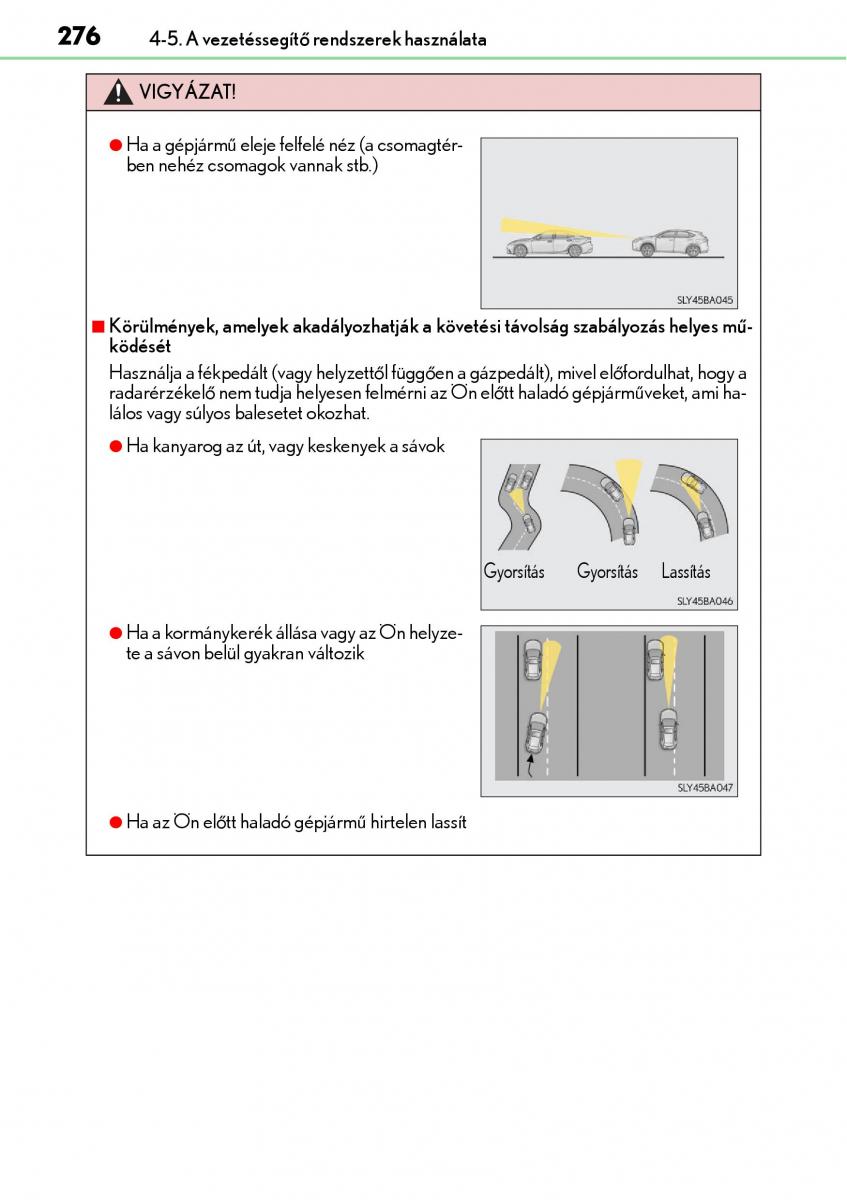 Lexus NX Kezelesi utmutato / page 276