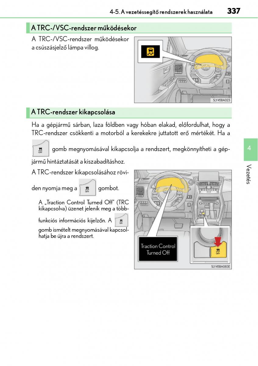 Lexus NX Kezelesi utmutato / page 337