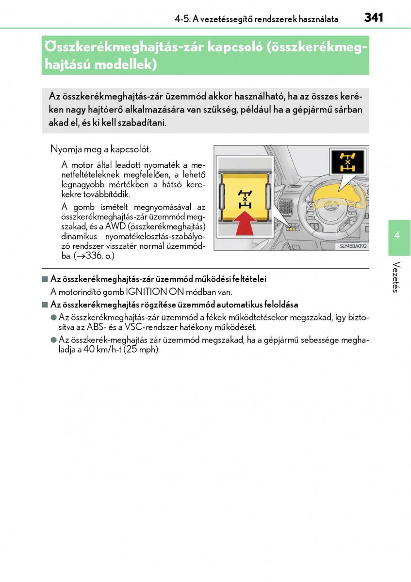 Lexus NX Kezelesi utmutato / page 341