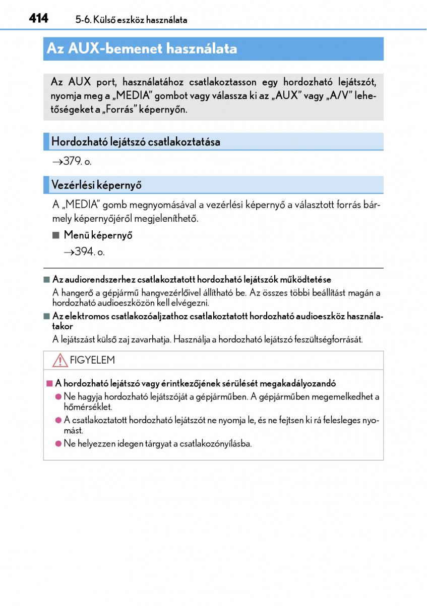 Lexus NX Kezelesi utmutato / page 414