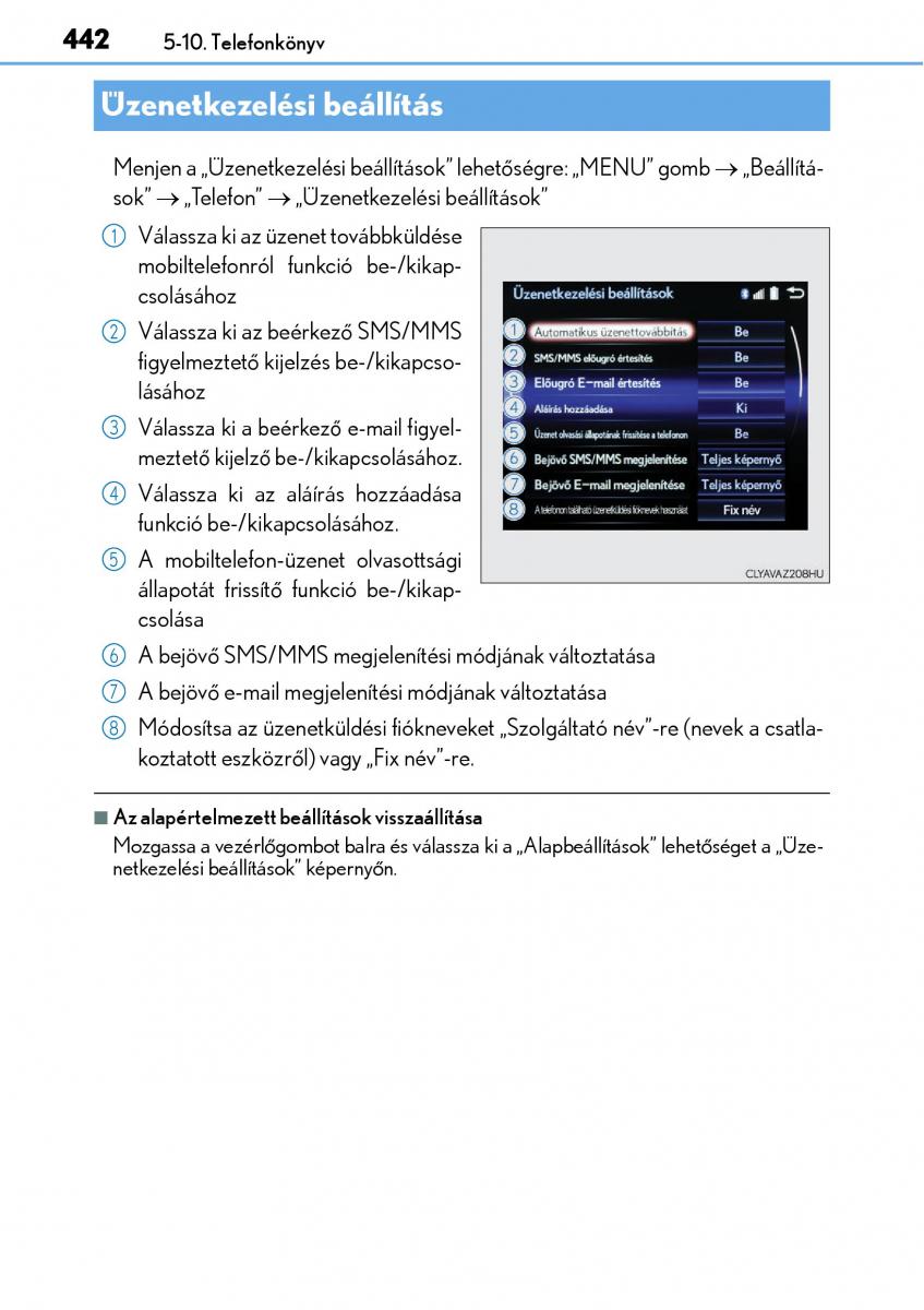 Lexus NX Kezelesi utmutato / page 442