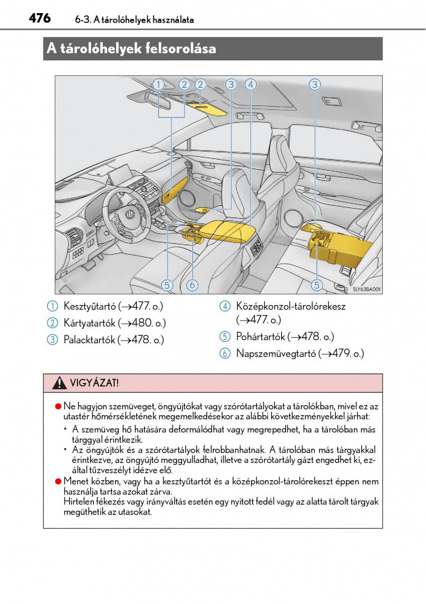 Lexus NX Kezelesi utmutato / page 476