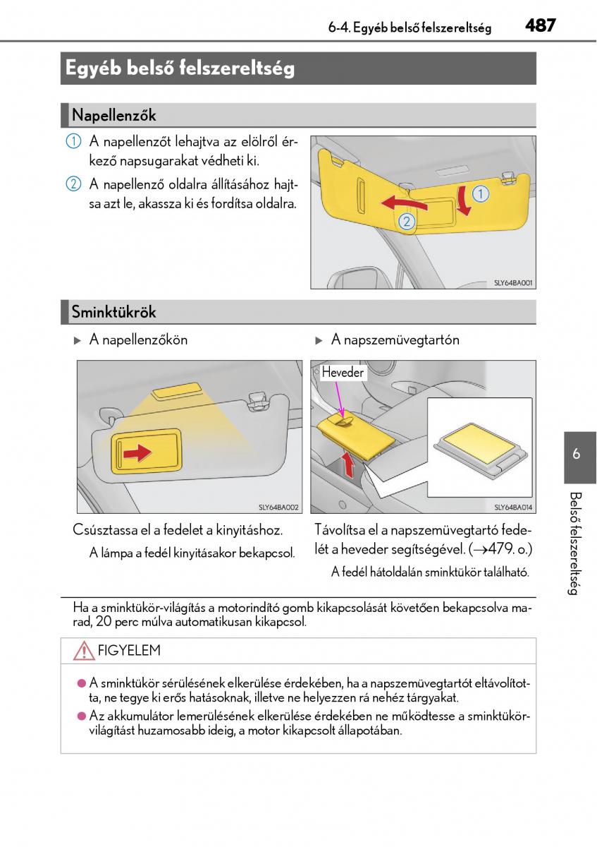 Lexus NX Kezelesi utmutato / page 487