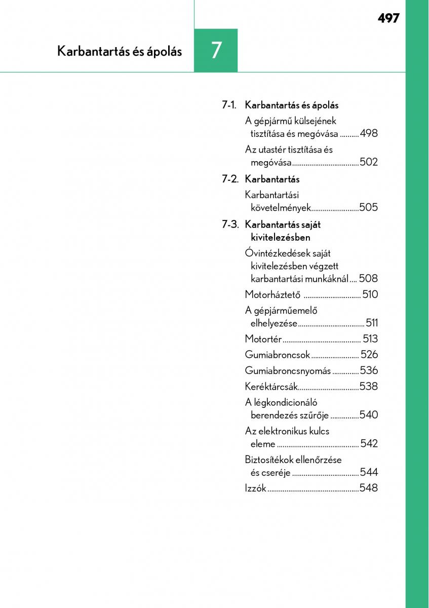 Lexus NX Kezelesi utmutato / page 497