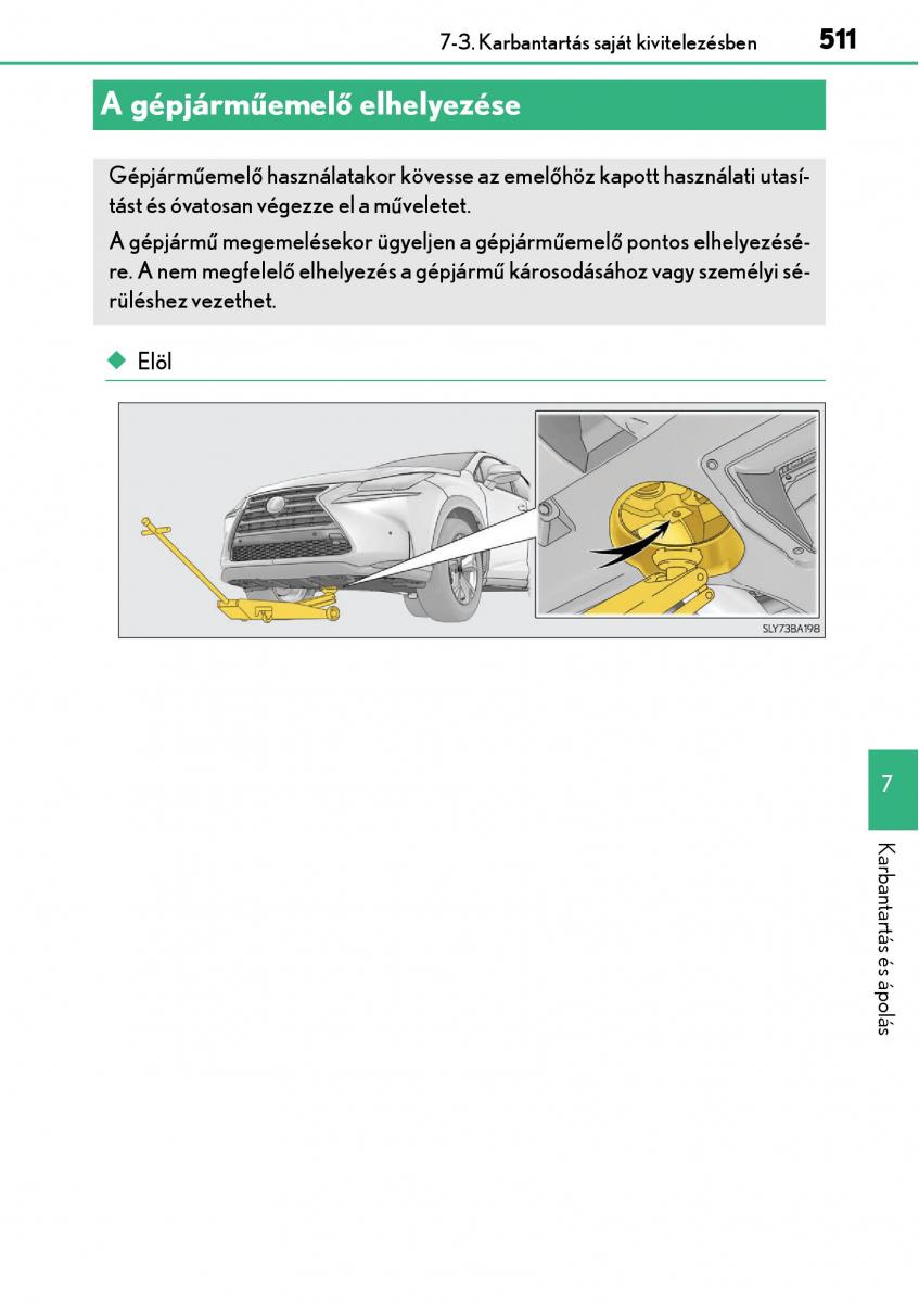 Lexus NX Kezelesi utmutato / page 511