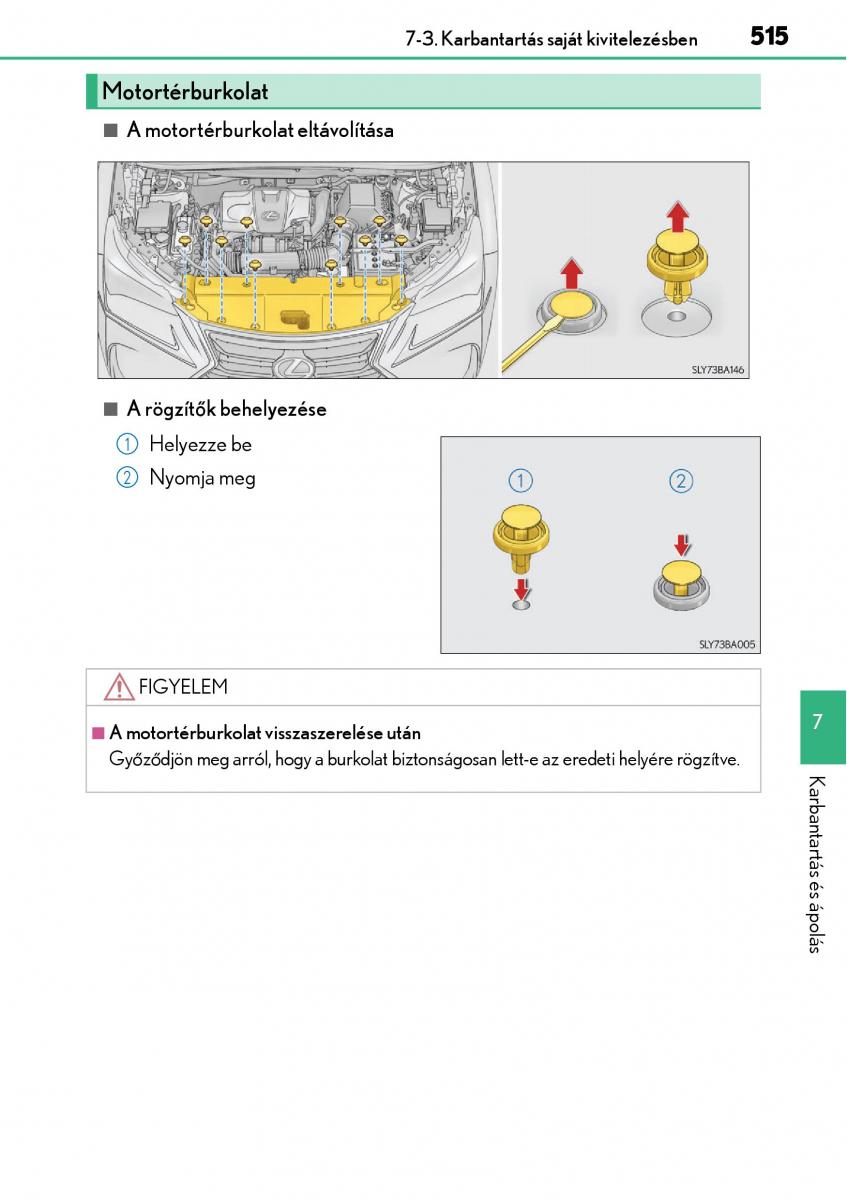 Lexus NX Kezelesi utmutato / page 515