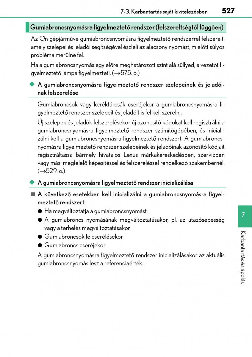 Lexus NX Kezelesi utmutato / page 527