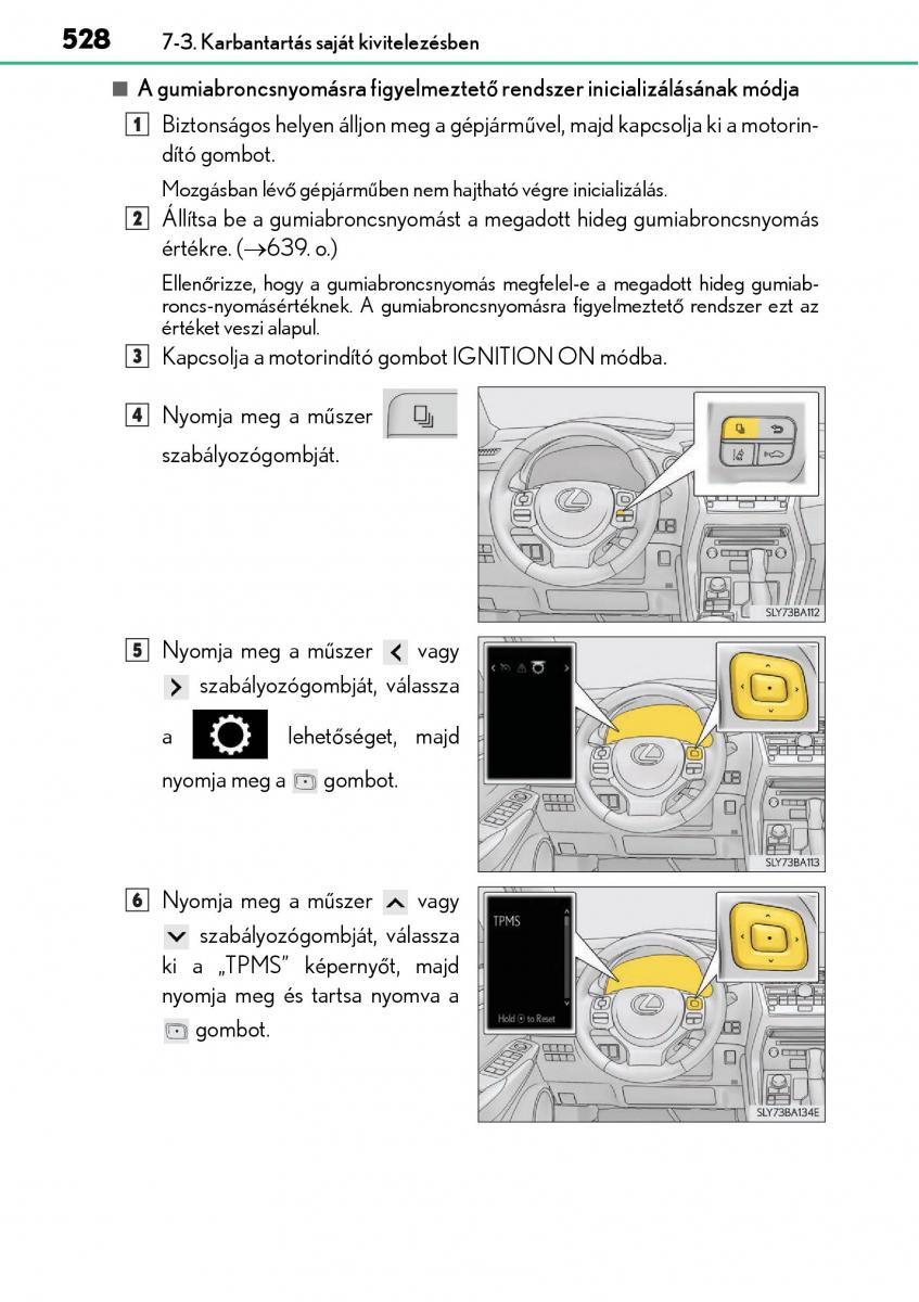 Lexus NX Kezelesi utmutato / page 528