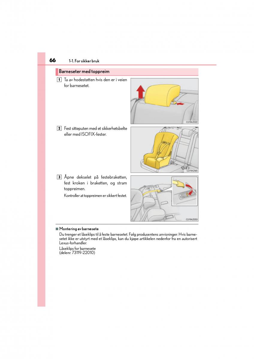 Lexus IS300h III 3 bruksanvisningen / page 68