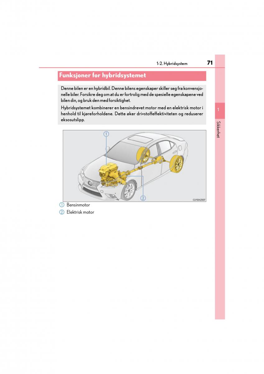 Lexus IS300h III 3 bruksanvisningen / page 73