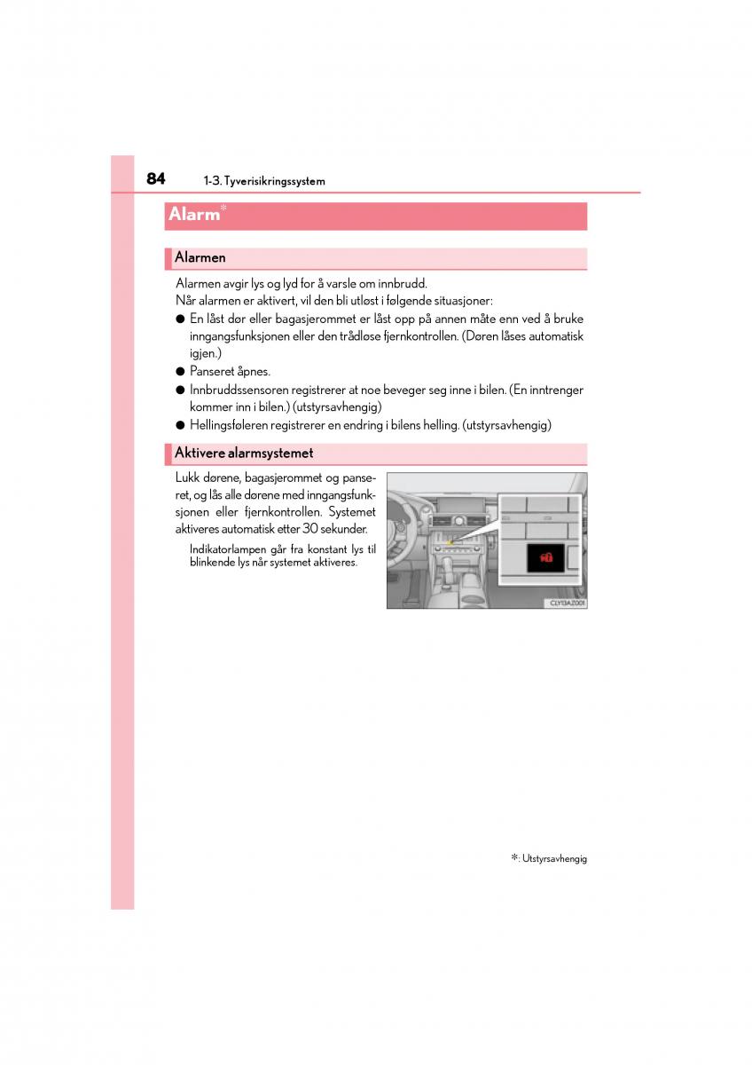 Lexus IS300h III 3 bruksanvisningen / page 86