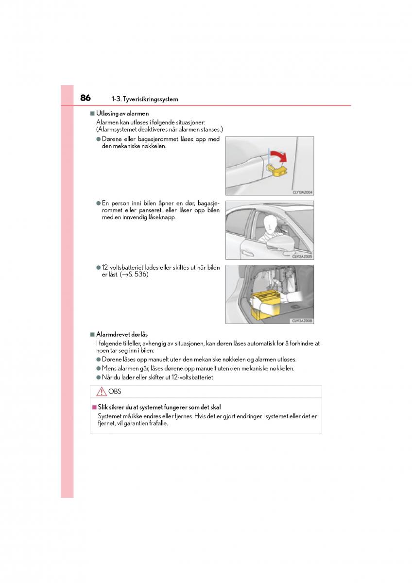 Lexus IS300h III 3 bruksanvisningen / page 88