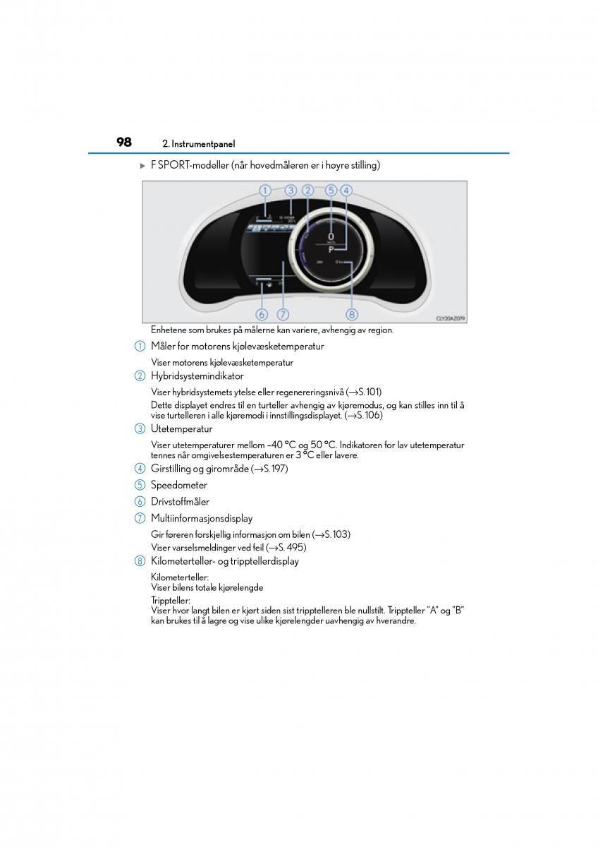 Lexus IS300h III 3 bruksanvisningen / page 100