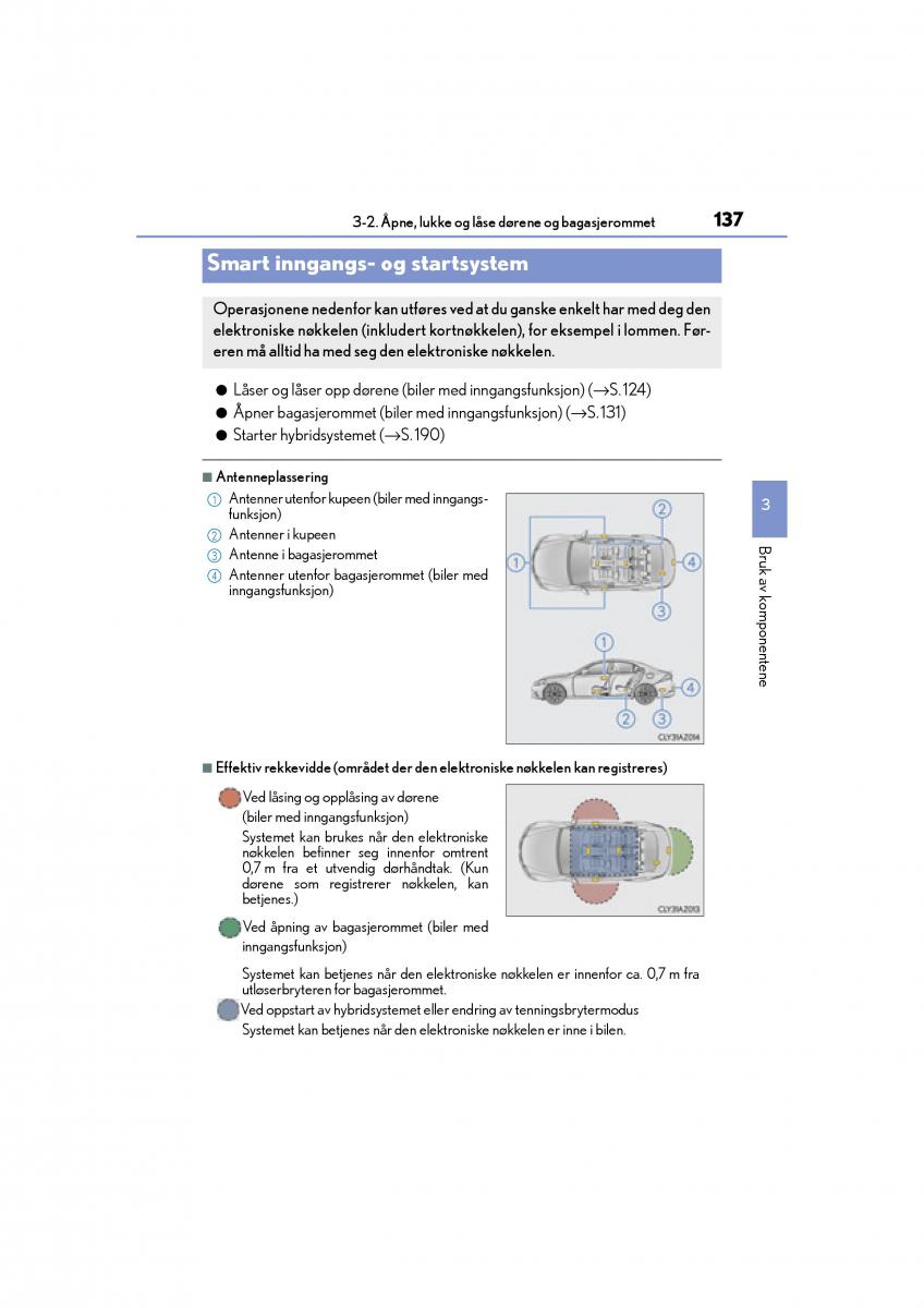 Lexus IS300h III 3 bruksanvisningen / page 139