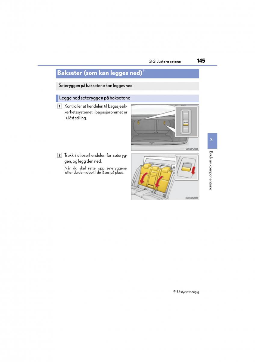 Lexus IS300h III 3 bruksanvisningen / page 147