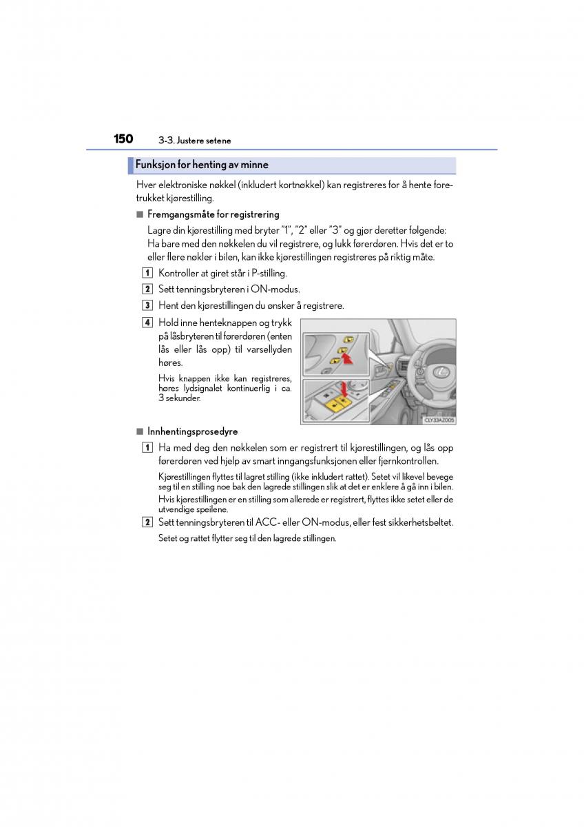 Lexus IS300h III 3 bruksanvisningen / page 152