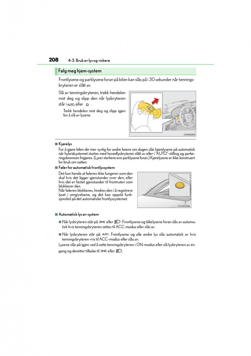 Lexus IS300h III 3 bruksanvisningen / page 210