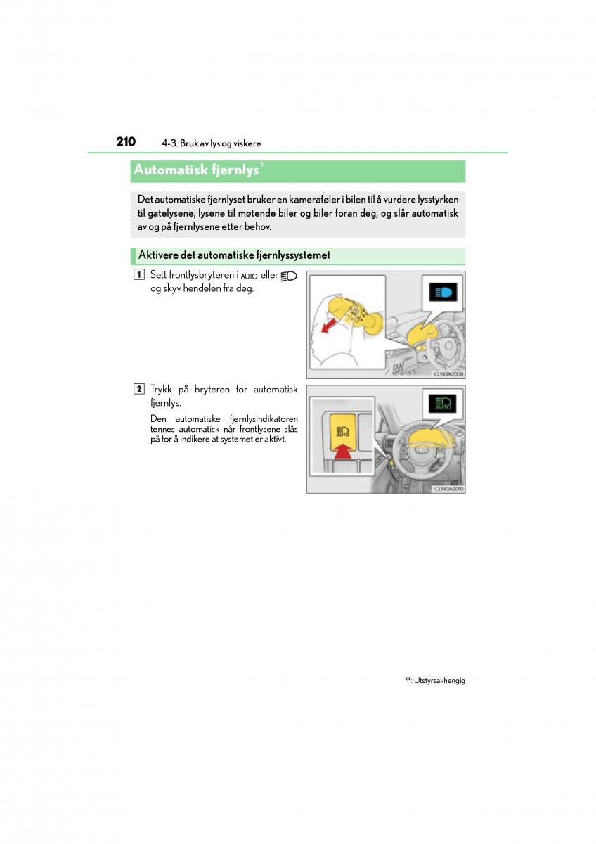 Lexus IS300h III 3 bruksanvisningen / page 212