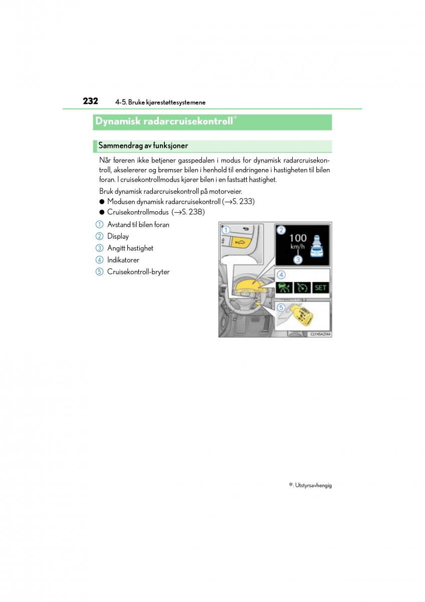 Lexus IS300h III 3 bruksanvisningen / page 234