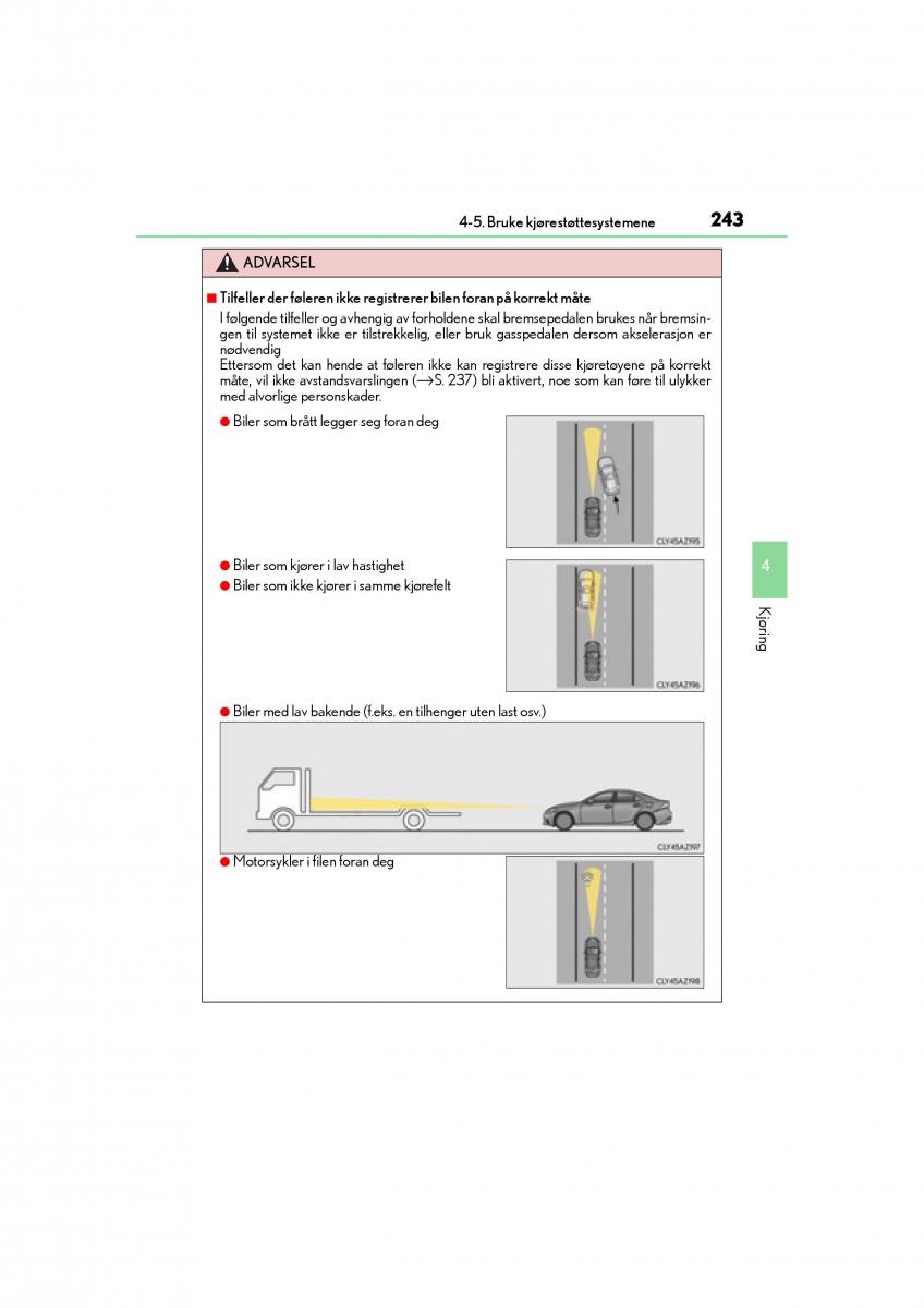 Lexus IS300h III 3 bruksanvisningen / page 245