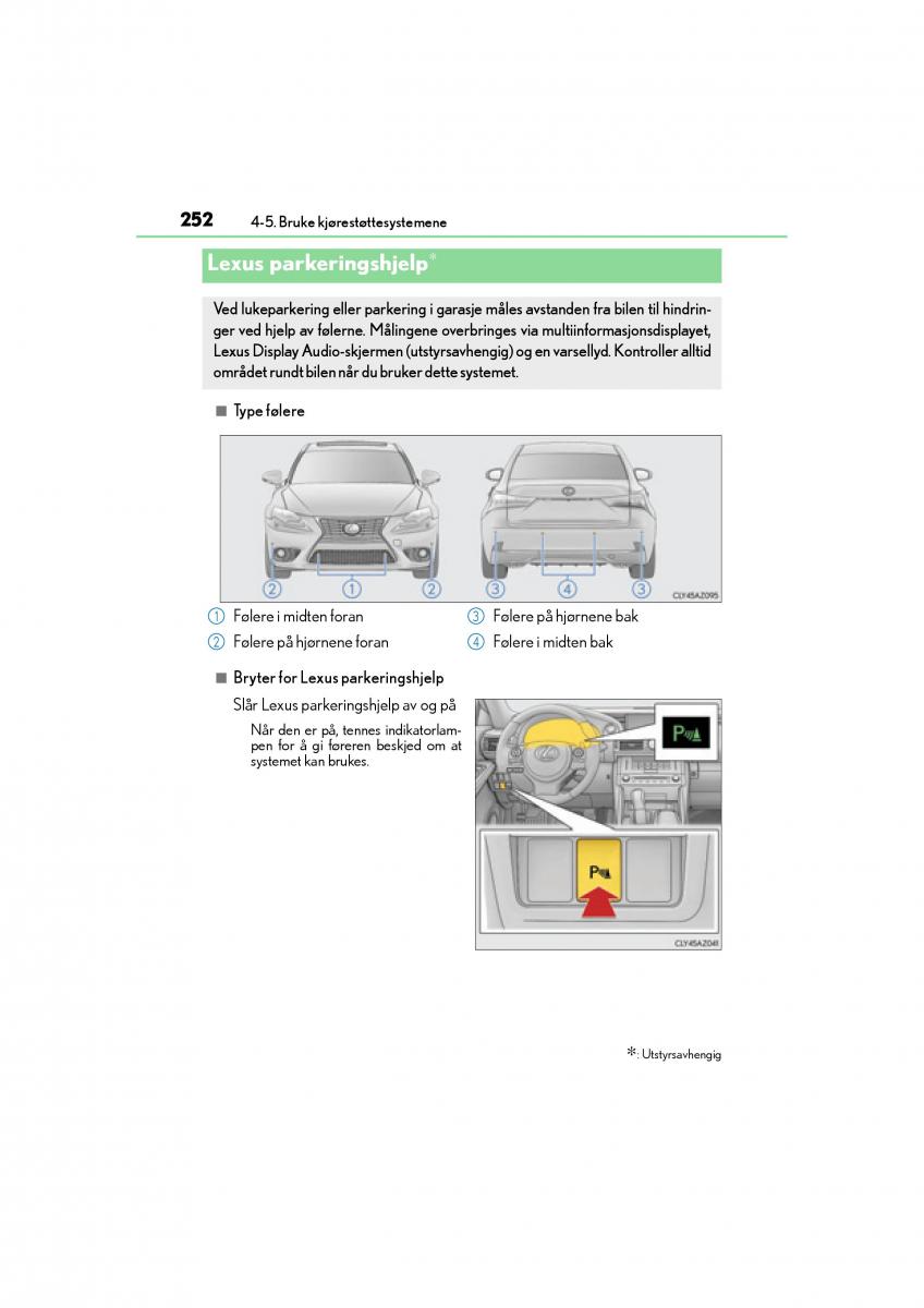 Lexus IS300h III 3 bruksanvisningen / page 254