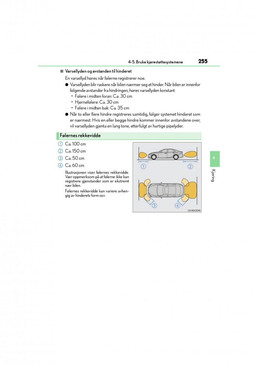 Lexus IS300h III 3 bruksanvisningen / page 257