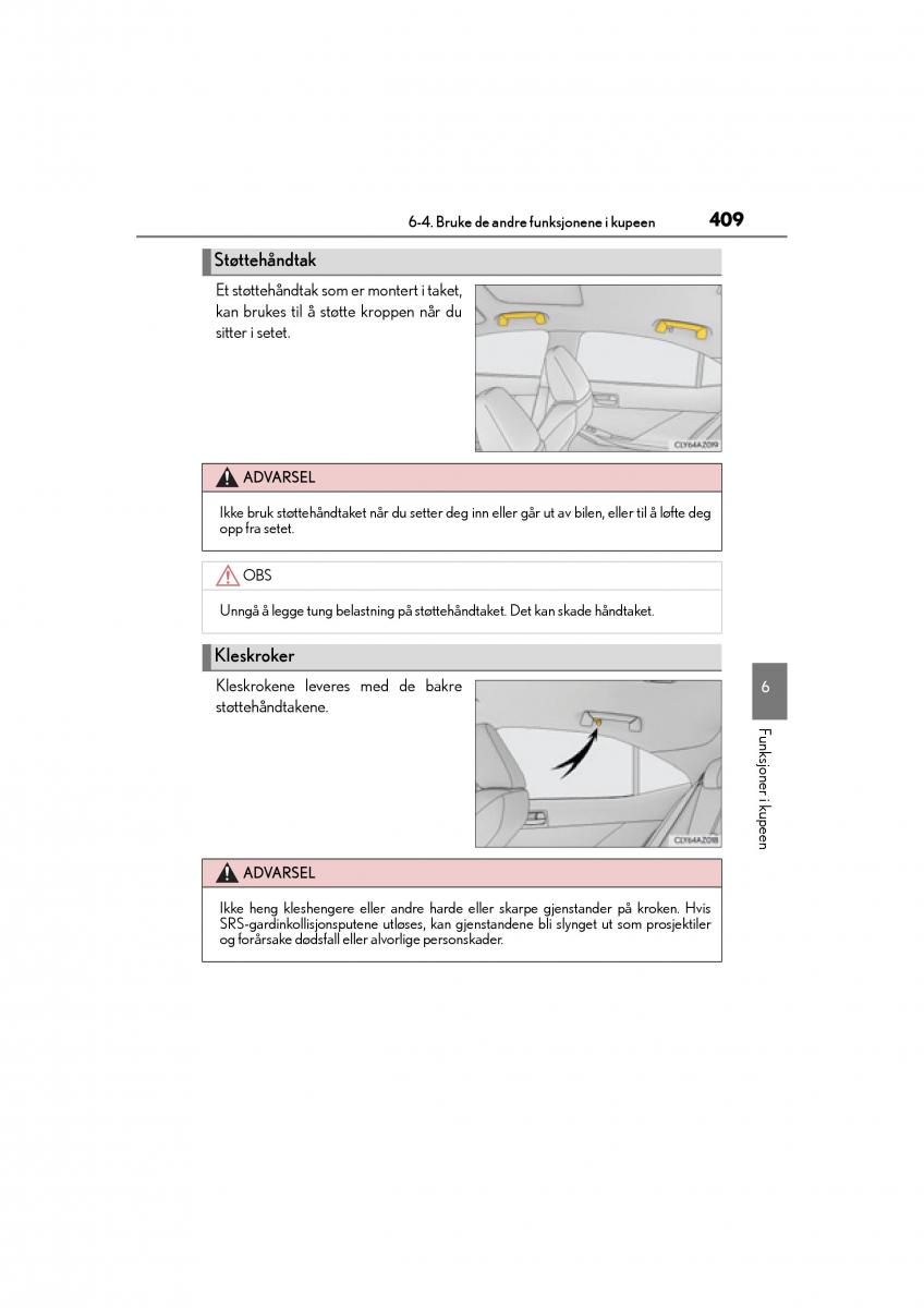 Lexus IS300h III 3 bruksanvisningen / page 411