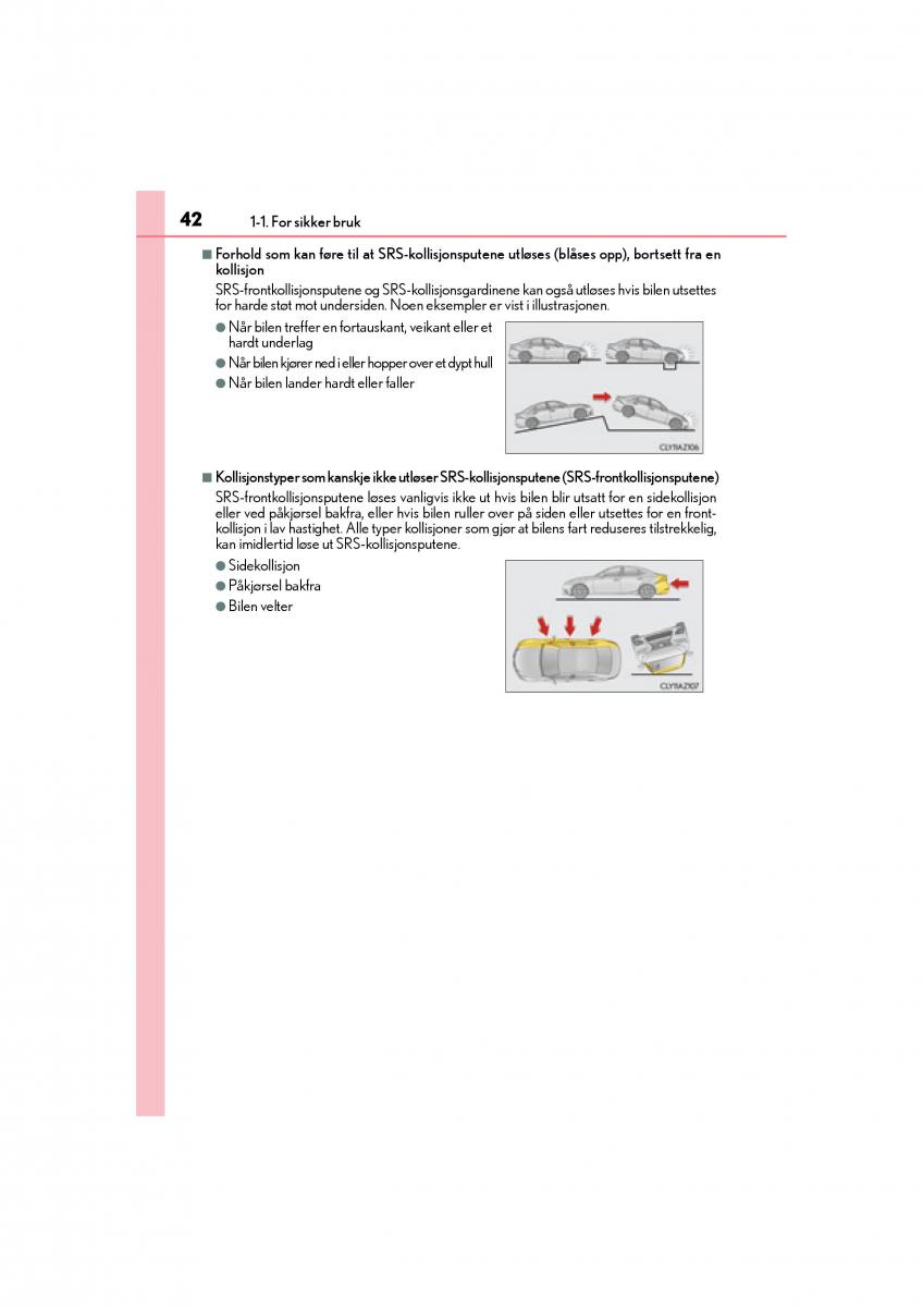 Lexus IS300h III 3 bruksanvisningen / page 44