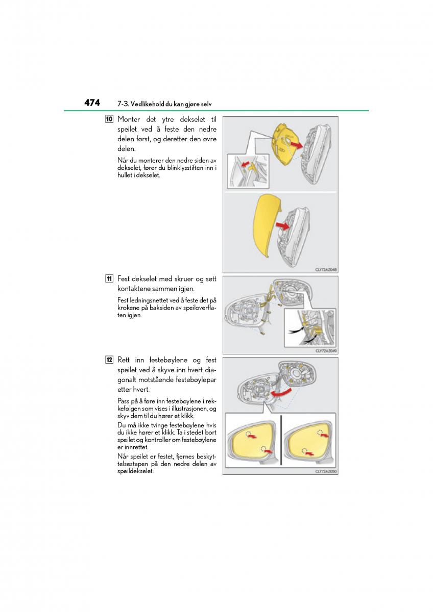 Lexus IS300h III 3 bruksanvisningen / page 476